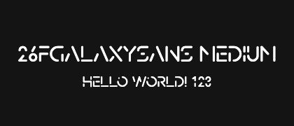 26FGalaxySans-Medium